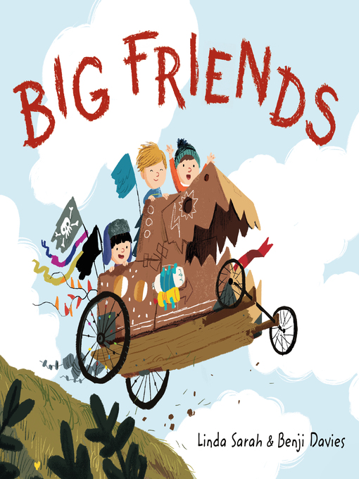 Title details for Big Friends by Linda Sarah - Wait list